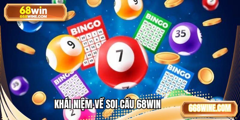 Khái niệm về soi cầu 68WIN